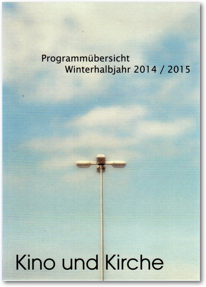 Kino und Kirche 2014/2015